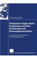 Erfolgreiche Supply-Chain-Kooperation Zwischen Einzelhandel Und Konsumgüterherstellern