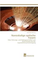 Nanoskalige optische Fasern