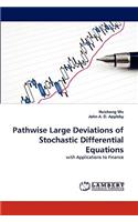 Pathwise Large Deviations of Stochastic Differential Equations