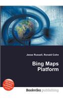 Bing Maps Platform