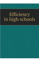 Efficiency in High Schools