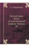 The eternal people. Pearl of conventional wisdom Volume III