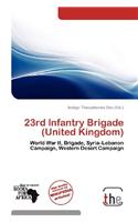 23rd Infantry Brigade (United Kingdom): (English)