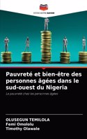 Pauvreté et bien-être des personnes âgées dans le sud-ouest du Nigeria