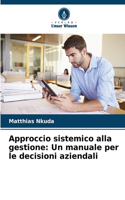 Approccio sistemico alla gestione