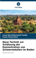 Neue Technik zur Schätzung der Konzentration von Schwermetallen im Boden
