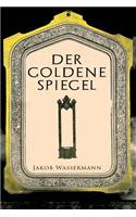 Der goldene Spiegel