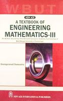 A Textbook of Engineering Mathematics - III (WBUT)