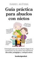 Guia Practica Para Abuelos Con Nietos