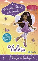 Princesas hada de la moda # 2 Violeta en el bosque de las joyas
