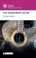 The show must go on
