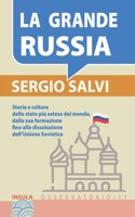 La Grande Russia