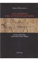 Gli Scritti del Luogo Nascosto: Il Libro Dell'amduat Nell'archivio Storico Bolaffi