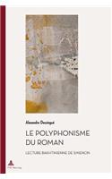 Le Polyphonisme Du Roman