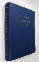 Lutherdrucke Auf Der Hamburger Stadtbibliothek, 1516-1523