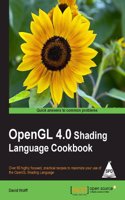 OpenGL 4.0 Shading Language Cookbook