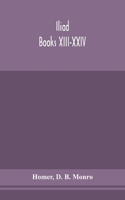 Iliad; Books XIII-XXIV