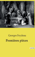 Premières pièces