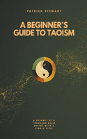 Beginner's Guide To Taoism