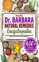 The Dr. Barbara Natural Remedies Encyclopedia
