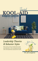 Dr. Jai presents Kool-Aid Flavored Couch Convo with a Hint of Vodka