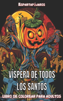 Espantapájaros Víspera De Todos los Santos libro De Colorear Para Adultos