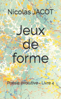 Jeux de forme