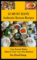 25 MUST HAVE Authentic Korean Recipes!