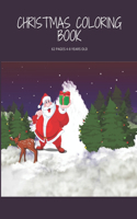 Christmas Coloring Book 62 Pages 4-10 Years Old: Cute Gift for Children Boys and Girls