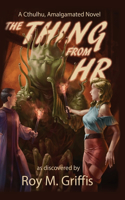 The Thing From HR