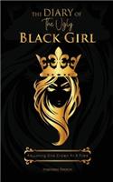 The Diary of The Ugly Black Girl