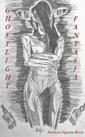 Ghostlight Fantasia