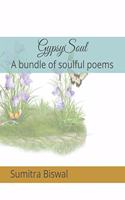 GypsySoul: A bundle of soulful poems