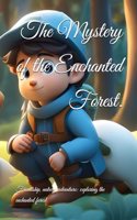 Mystery of the Enchanted Forest