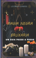 Magia Negra e Bruxaria