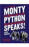 Monty Python Speaks, Revised and Updated Edition: The Complete Oral History