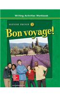 Bon Voyage! Level 2, Writing Activities Workbook