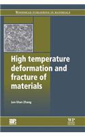 High Temperature Deformation and Fracture of Materials