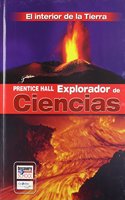 Science Explorer Inside Earth Spanish Student Edition