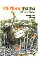 Chicken Mama and Other Stories