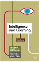 Intelligence and Learning