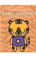 Coloring Book for 2 Year Olds (Baby Animals)