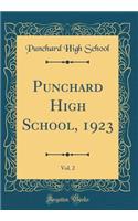 Punchard High School, 1923, Vol. 2 (Classic Reprint)
