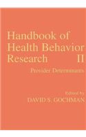 Handbook of Health Behavior Research II