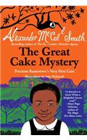 The Great Cake Mystery: Precious Ramotswe's Very First Case