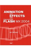 Animation and Effects with Macromedia Flash MX 2004