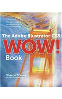 The Adobe Illustrator CS5 Wow! Book