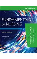 Study Guide for Fundamentals of Nursing