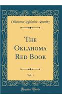 The Oklahoma Red Book, Vol. 1 (Classic Reprint)