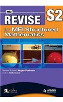 Revise for MEI Structured Mathematics - S2